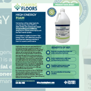 Foaming Floors High Energy Foam Product Data Sheet